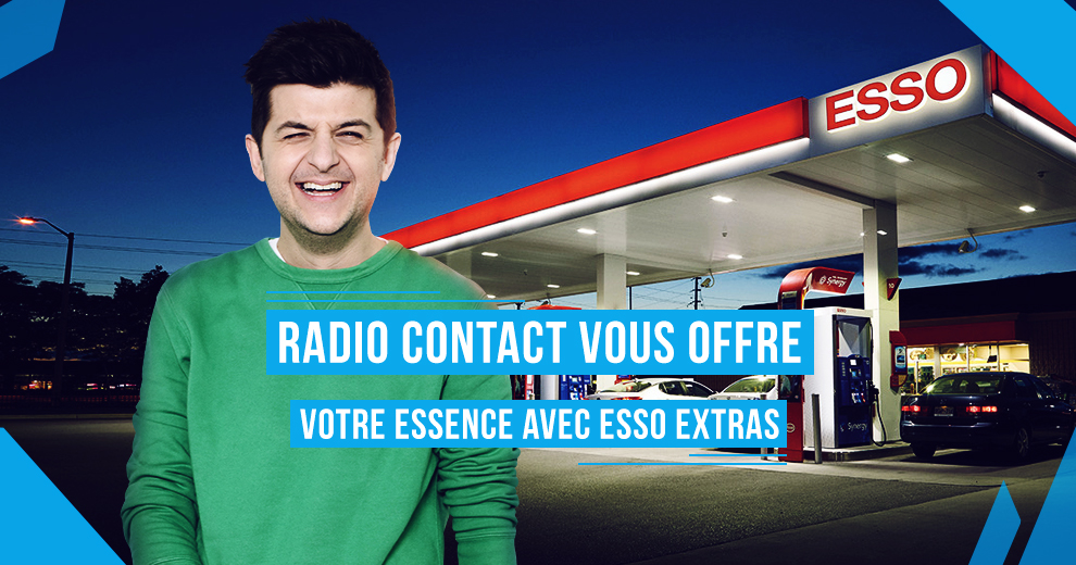 Radio Contact vous offre votre essence avec Esso Extras !