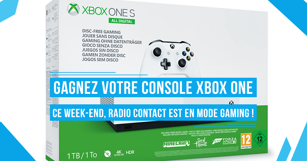 Remportez votre XBOX One ce week-end sur Radio Contact !