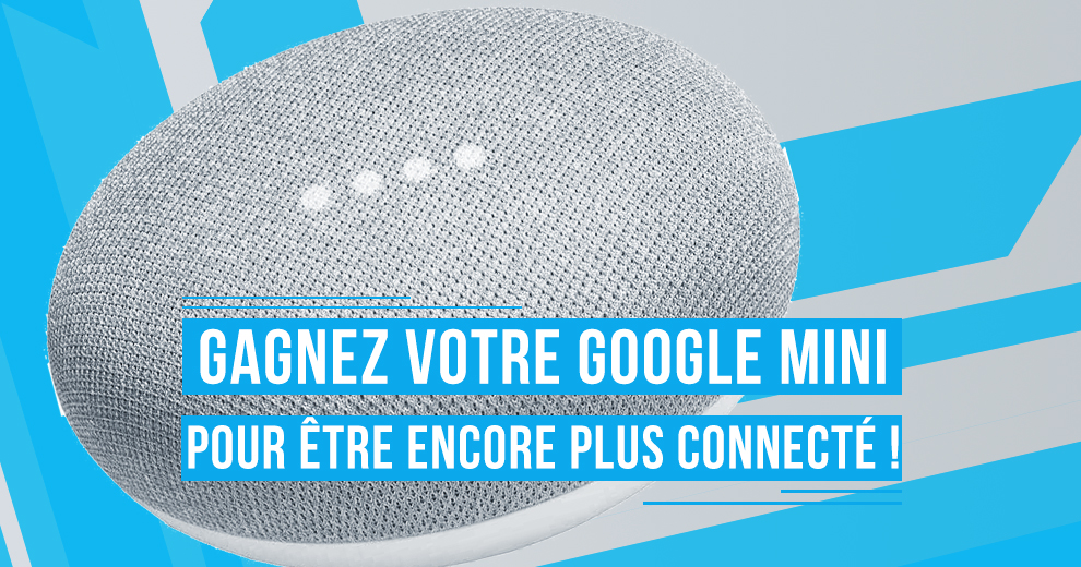 Radio Contact vous offre votre Google Mini !