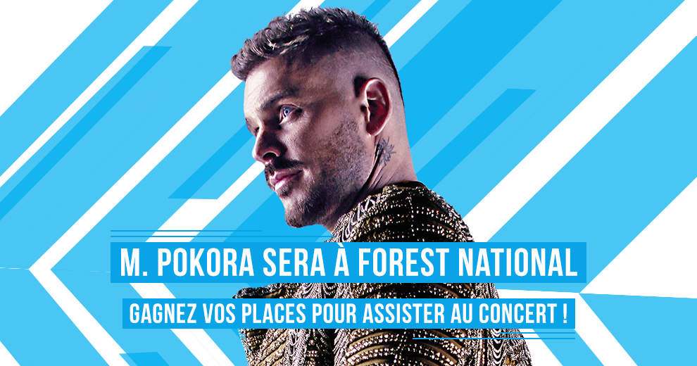 Gagnez vos places pour le concert de M. Pokora à Forest National !
