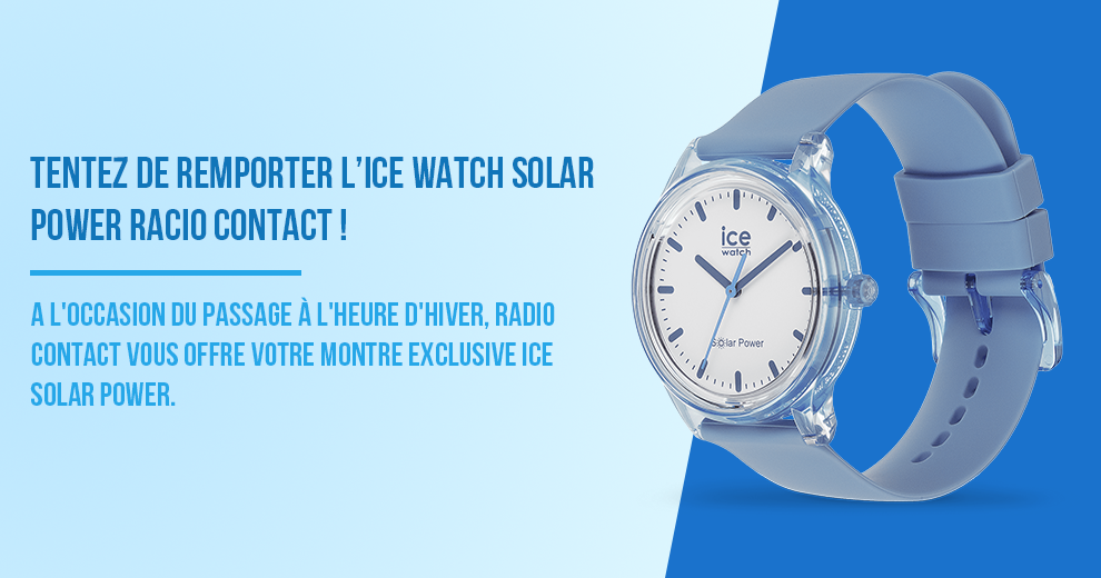 Remportez votre montre exclusive Ice Watch Solar Power !