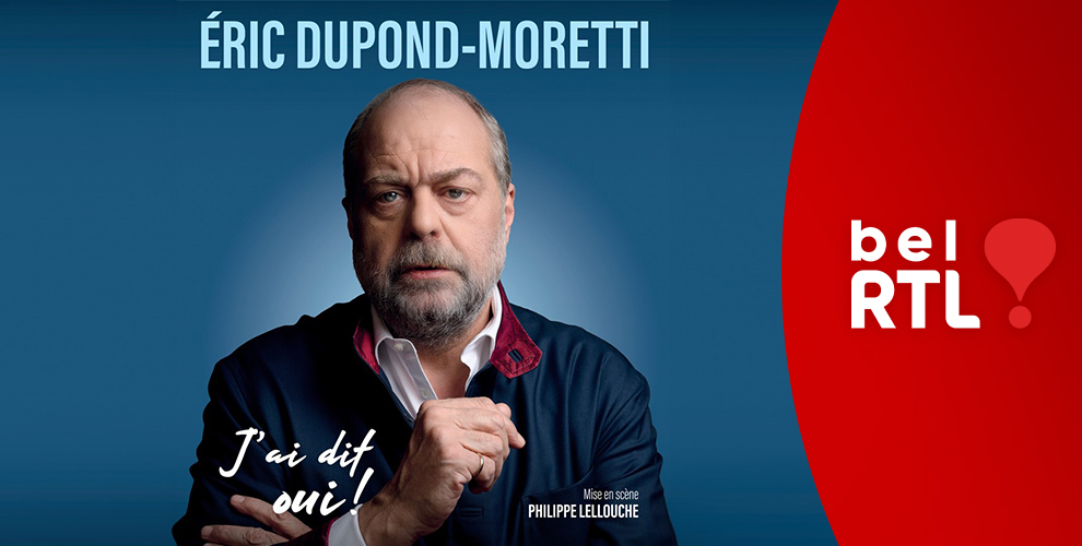 Remportez vos places pour le spectacle de Éric Dupond-Moretti