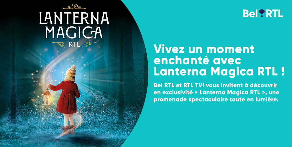 Vivez un moment enchanté avec l'événement Lanterna Magica RTL !