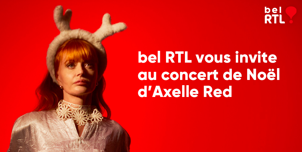 bel RTL vous invite au concert de Noël d’Axelle Red 