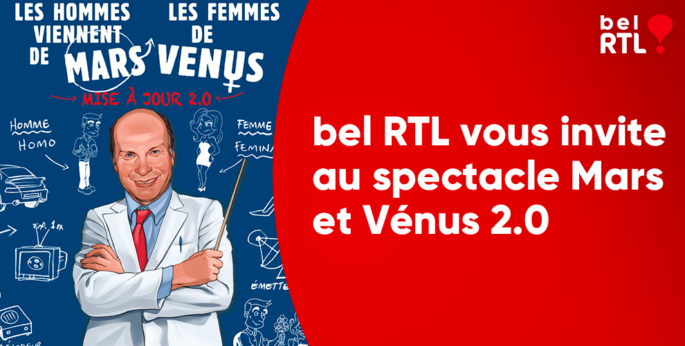 bel RTL vous invite au spectacle Mars et Vénus 2.0